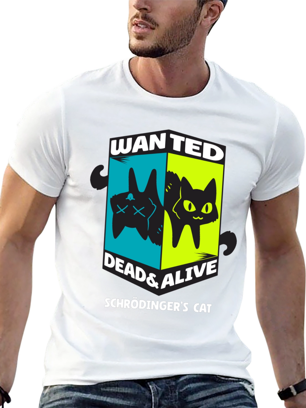 Schrödingers Cat Wanted Dead & Alive T-Shirt