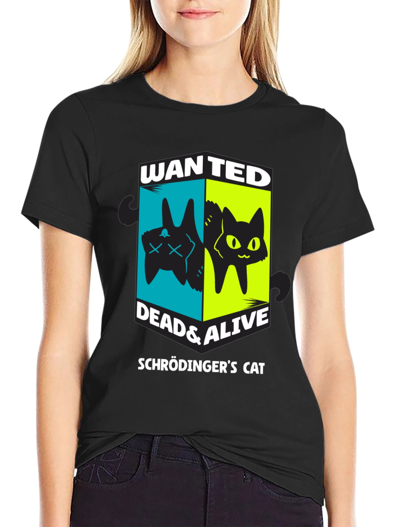 Schrödingers Cat Wanted Dead & Alive T-Shirt