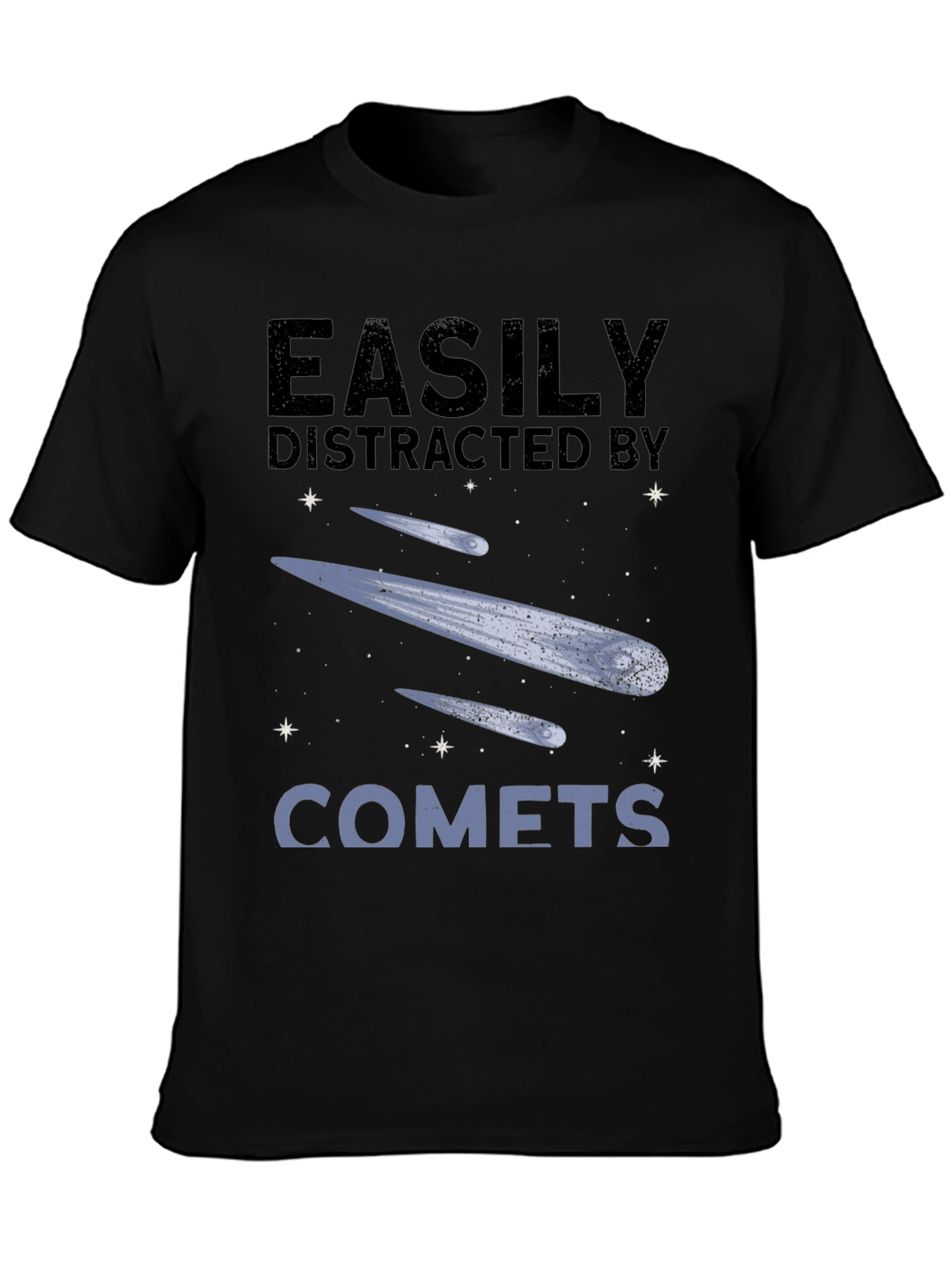 Easily Distracted by Comets Graphic Tee