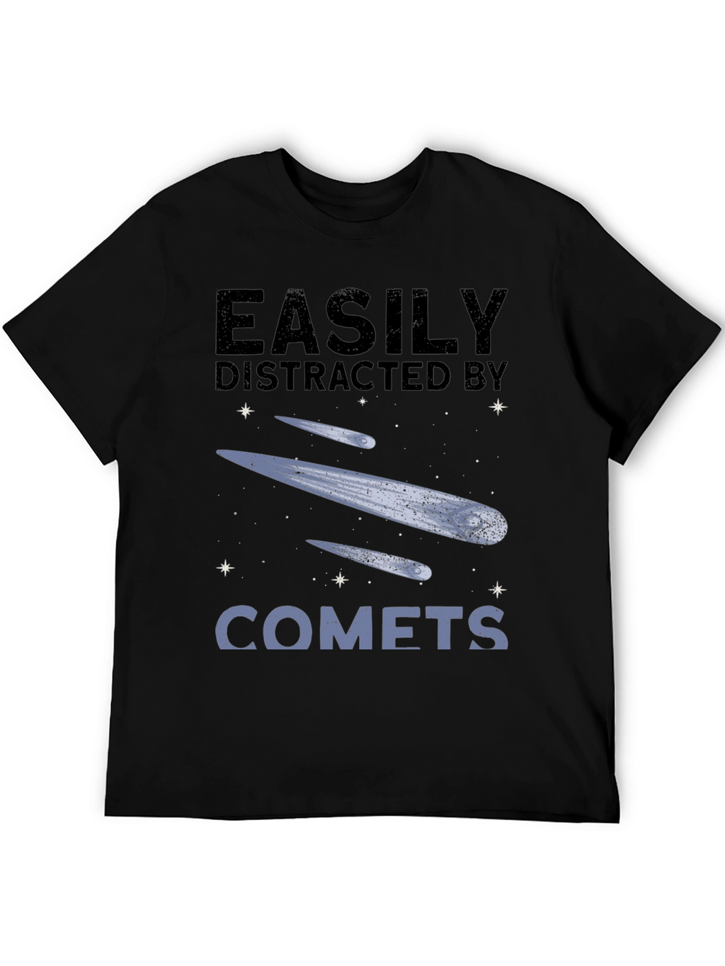 Easily Distracted by Comets Graphic Tee