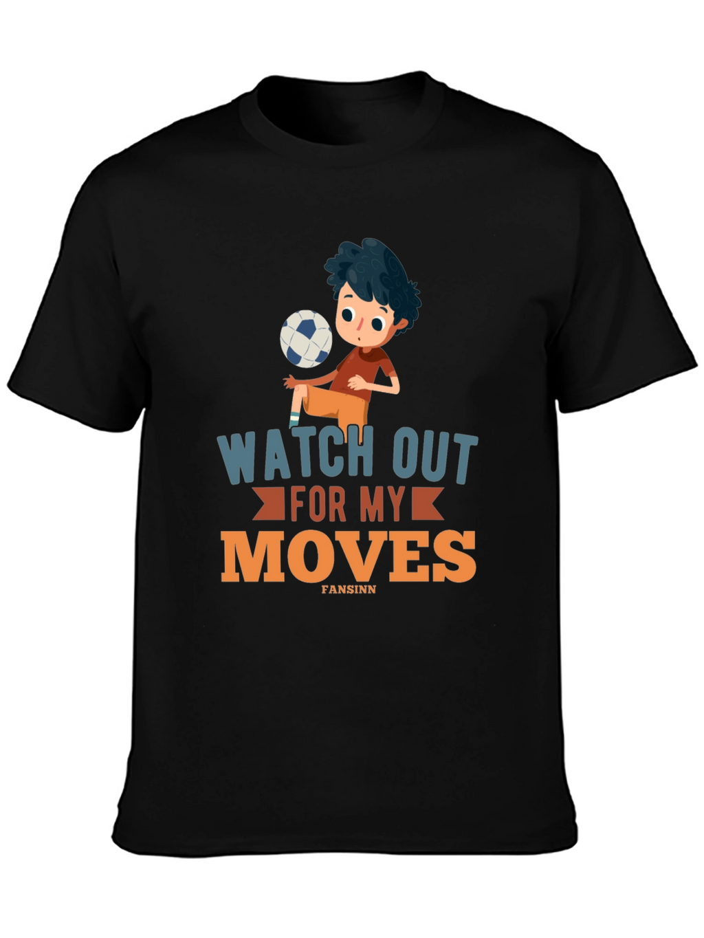 Watch Out For My Moves Graphic T-Shirt