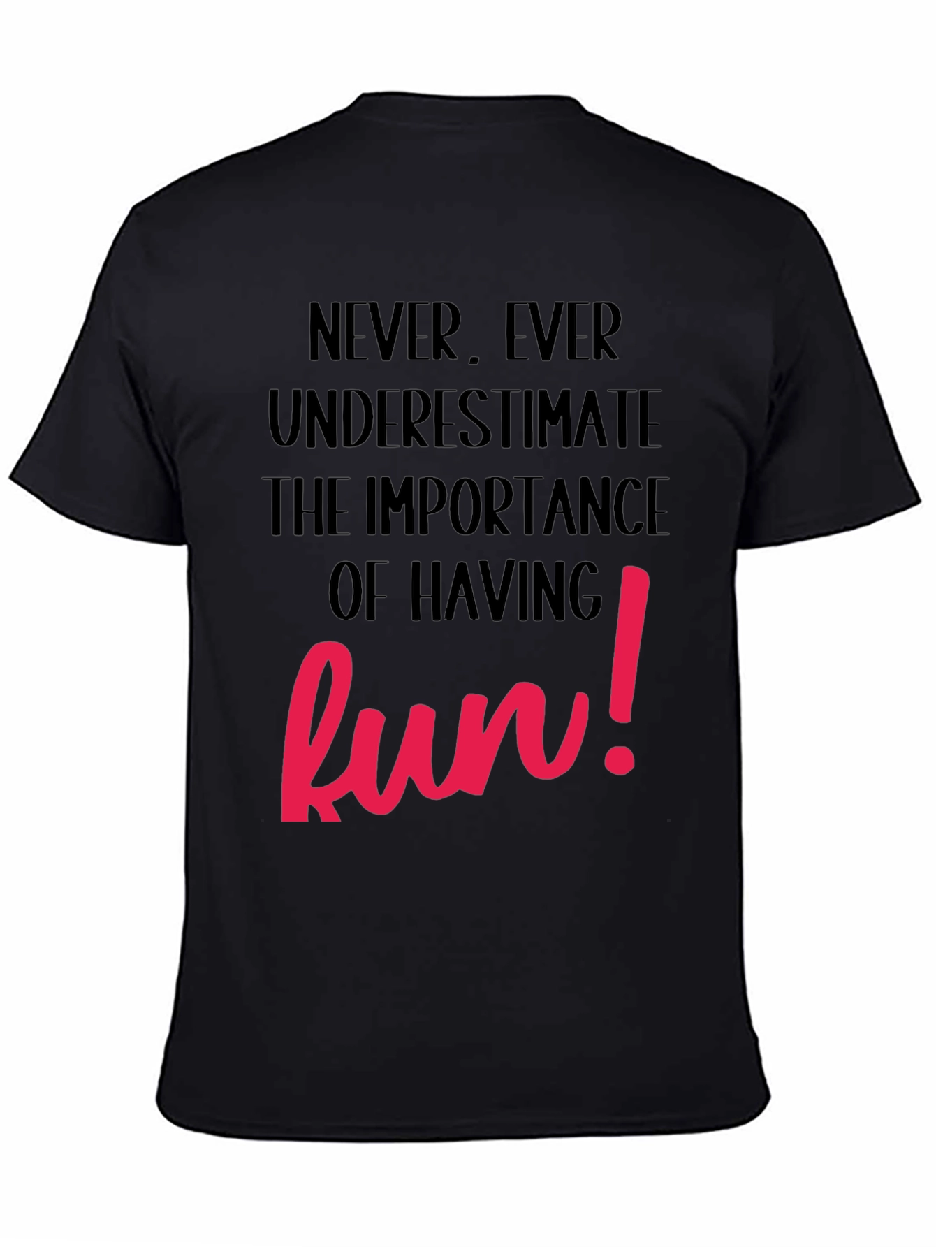 Fun T-Shirt - Black with Bold Pink Graphic