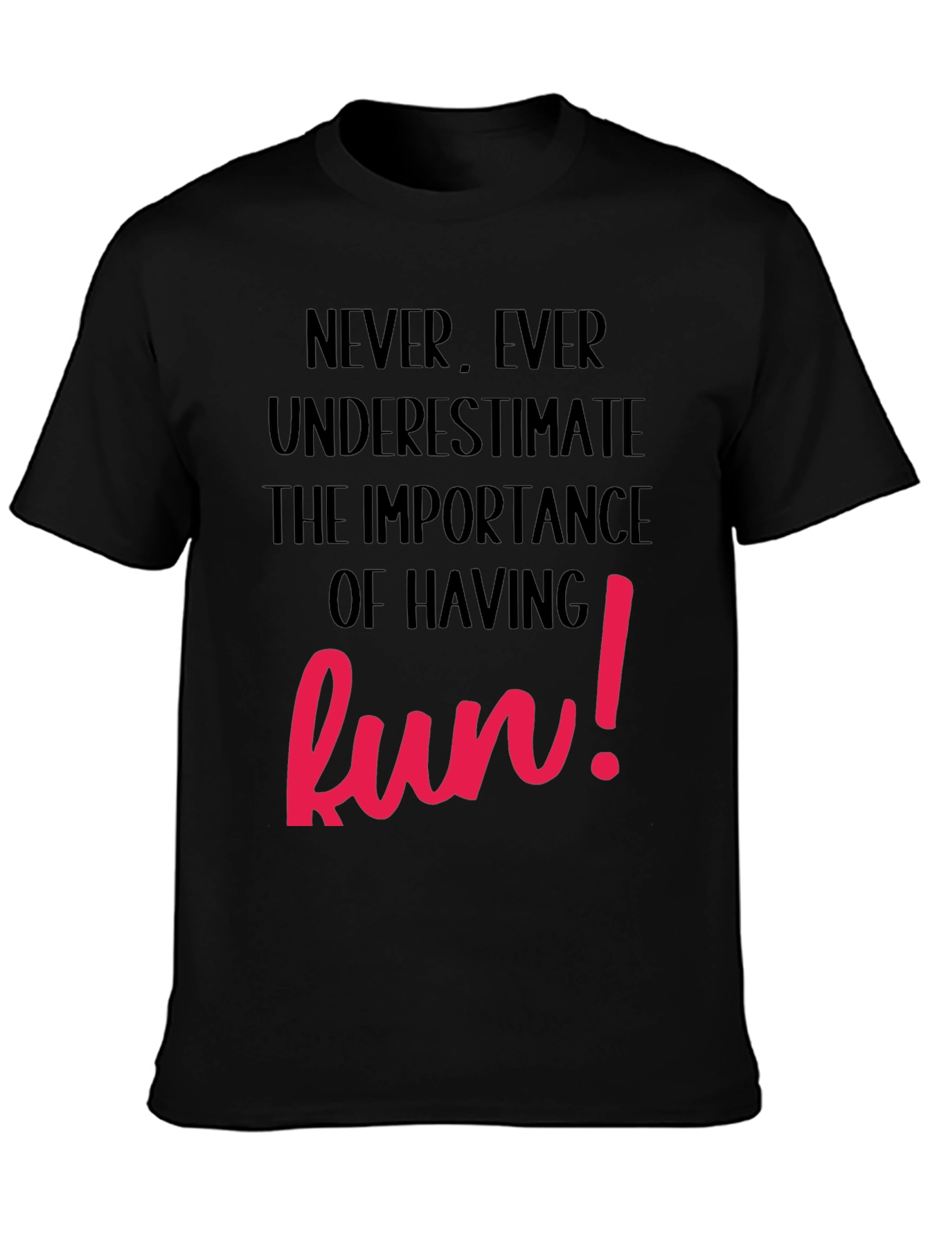 Fun T-Shirt - Black with Bold Pink Graphic