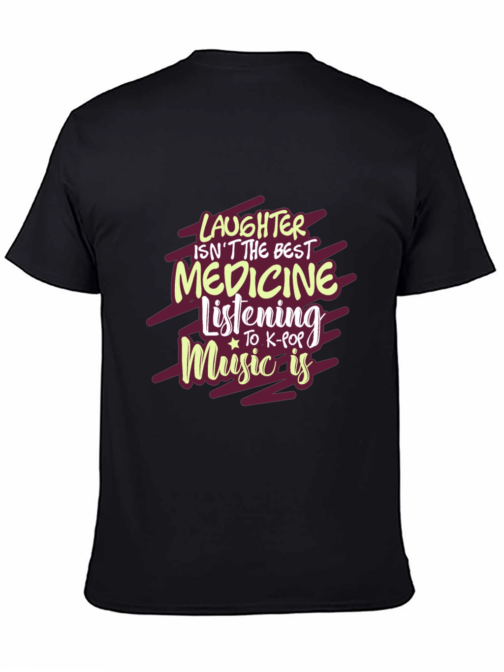 K-Pop Music is the Best Medicine Graphic T-Shirt
