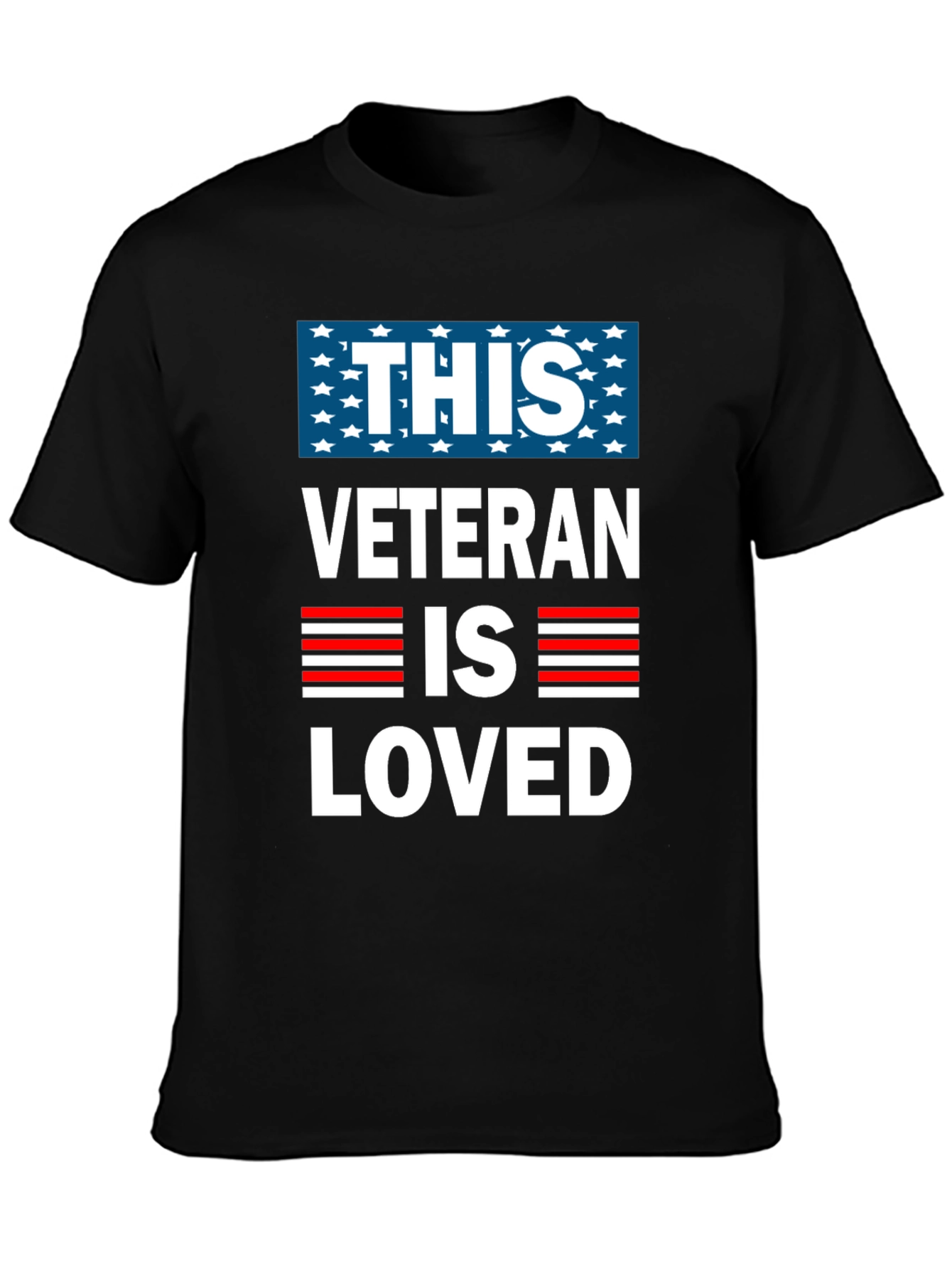 This Veteran Is Loved T-Shirt - Patriotic Design
