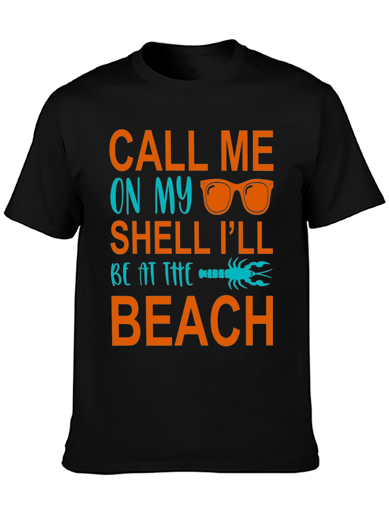 Call Me On My Shell Beach T-Shirt