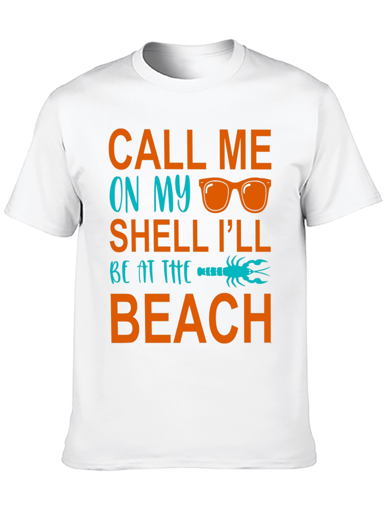 Call Me On My Shell Beach T-Shirt