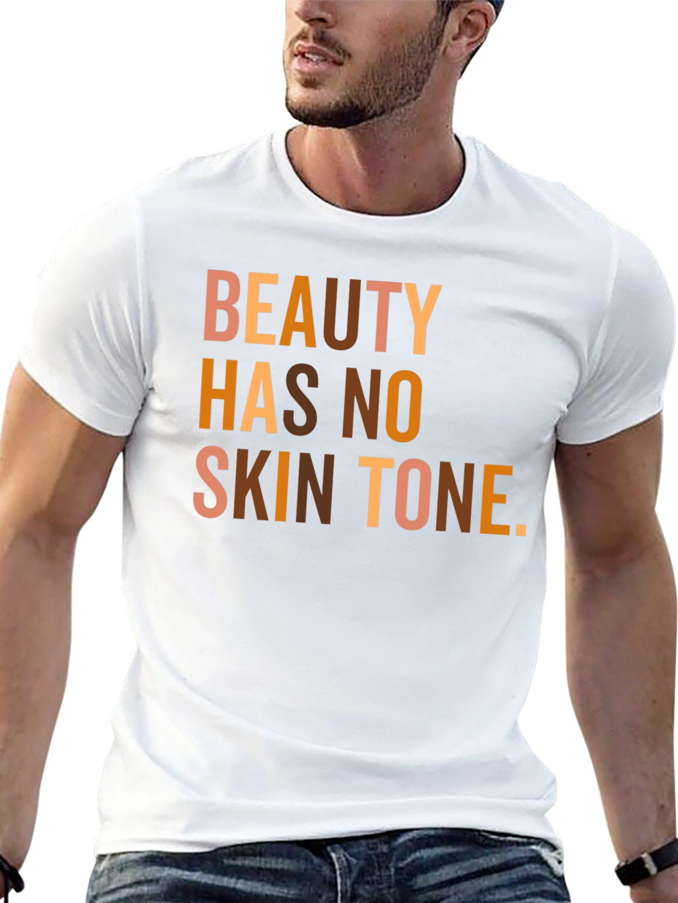 Beauty Has No Skin Tone Graphic Tee