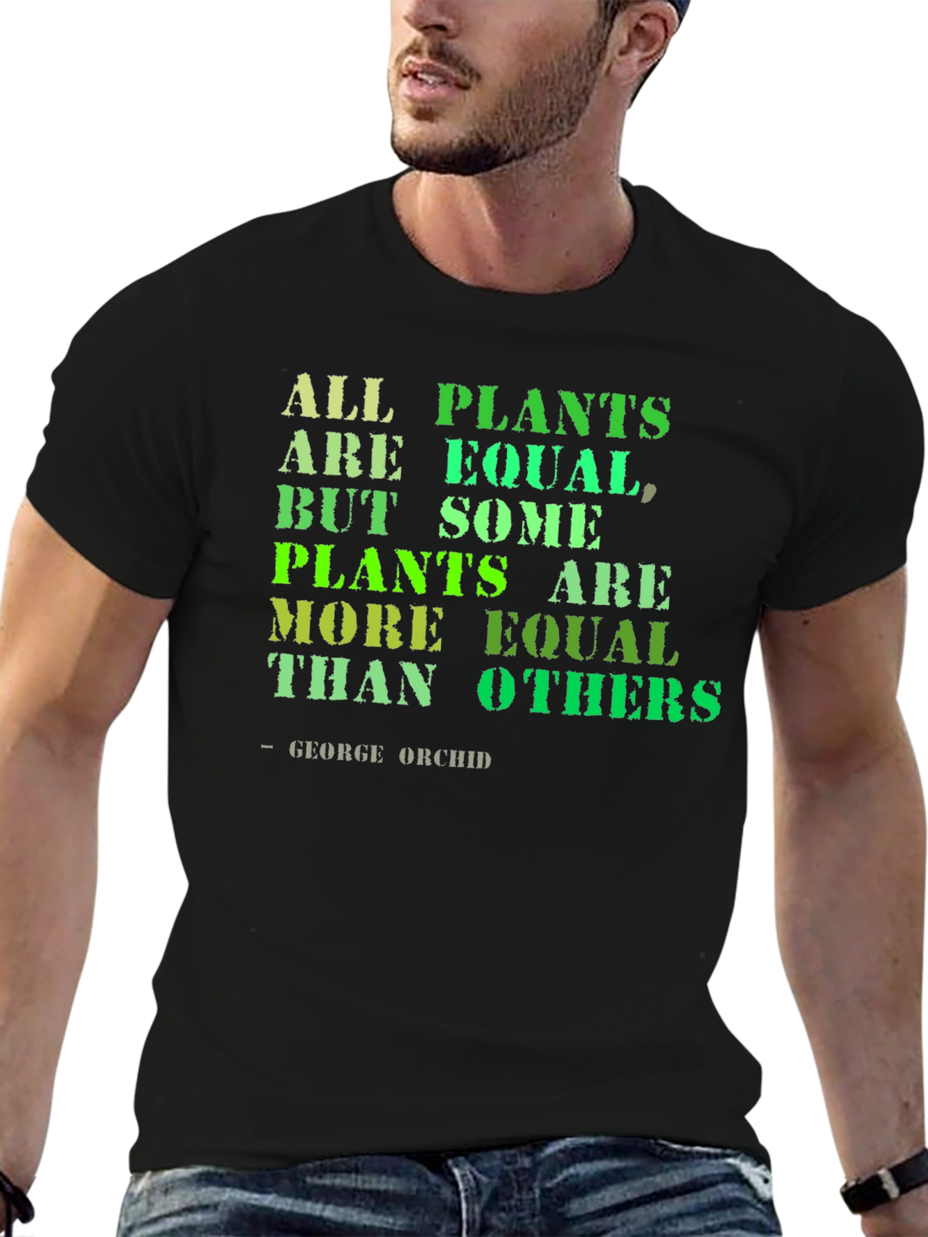 All Plants are Equal T-Shirt - Funny Gardening Tee