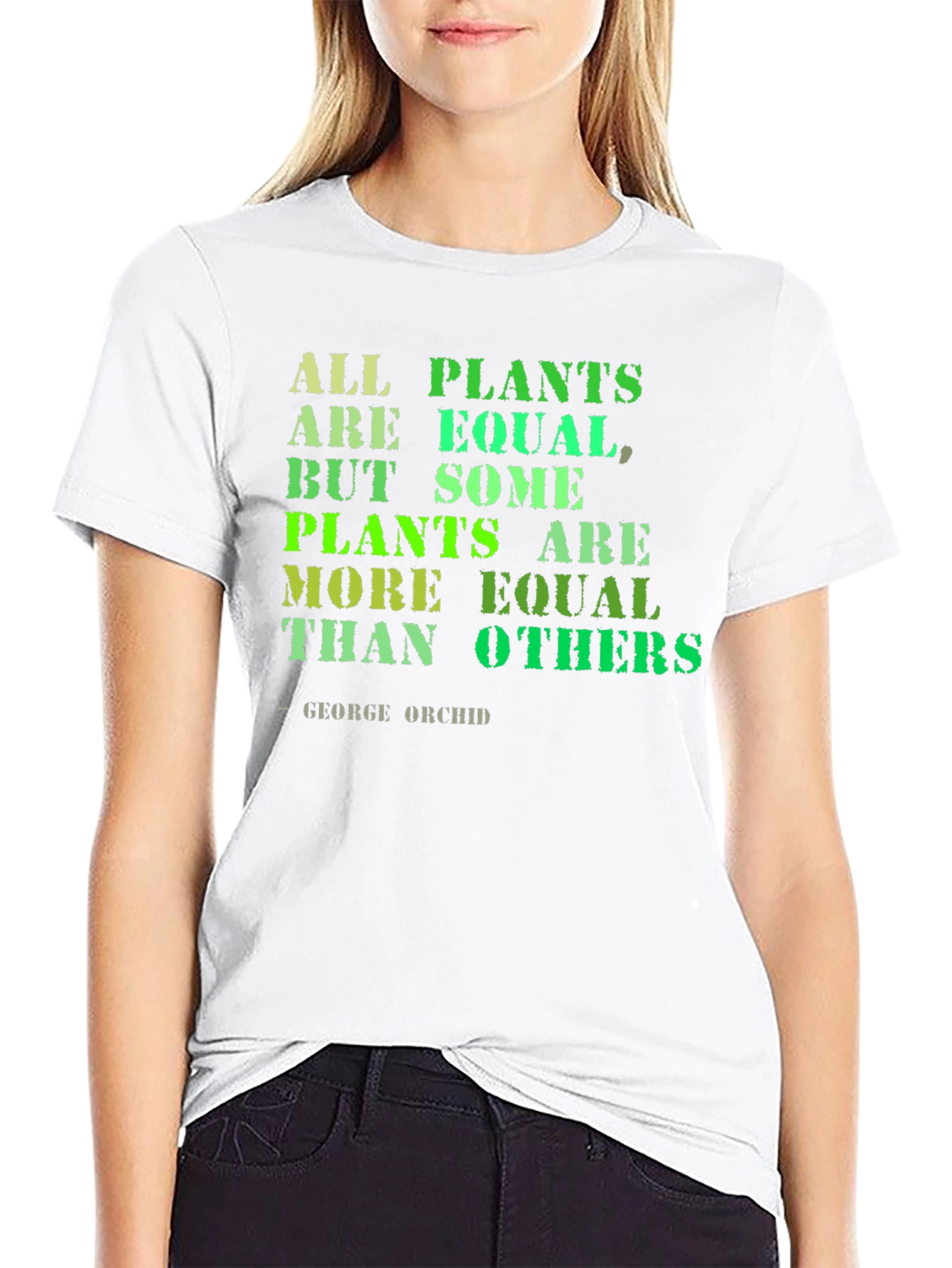 All Plants are Equal T-Shirt - Funny Gardening Tee