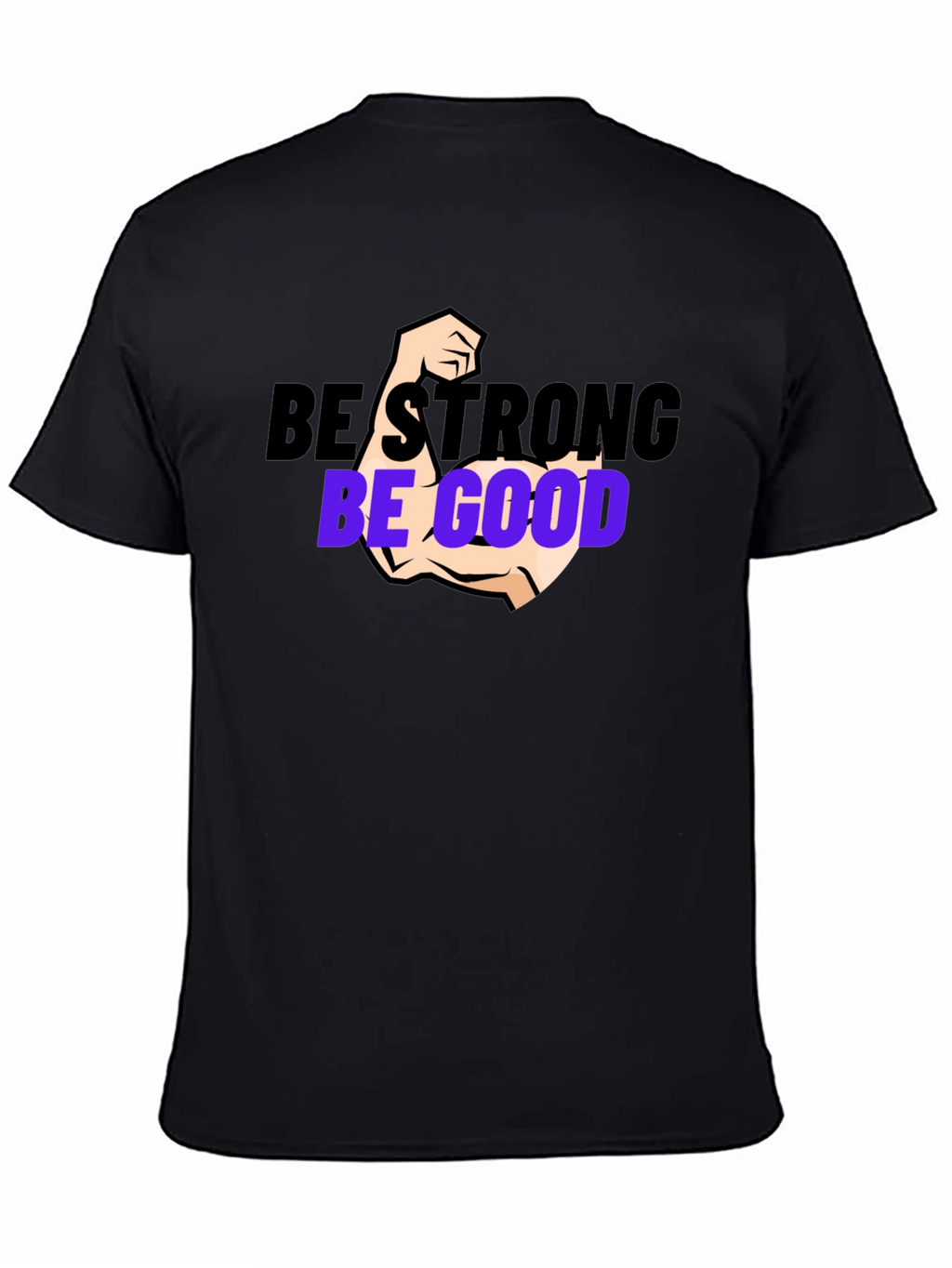 Be Strong Be Good Black Graphic Tee