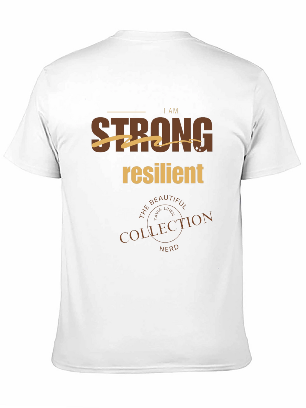 I Am Strong Resilient Graphic Tee