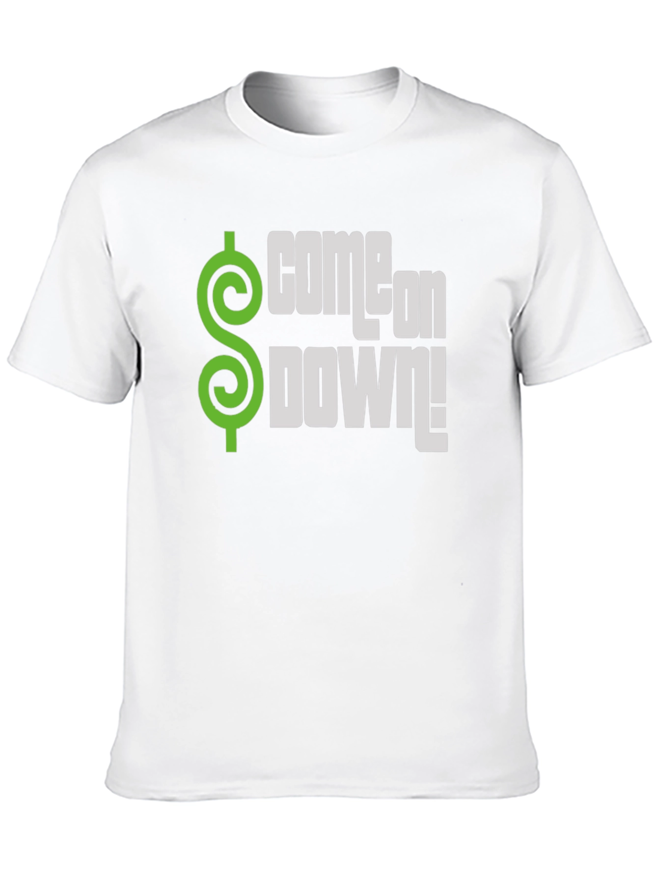 Come on Down! T-Shirt