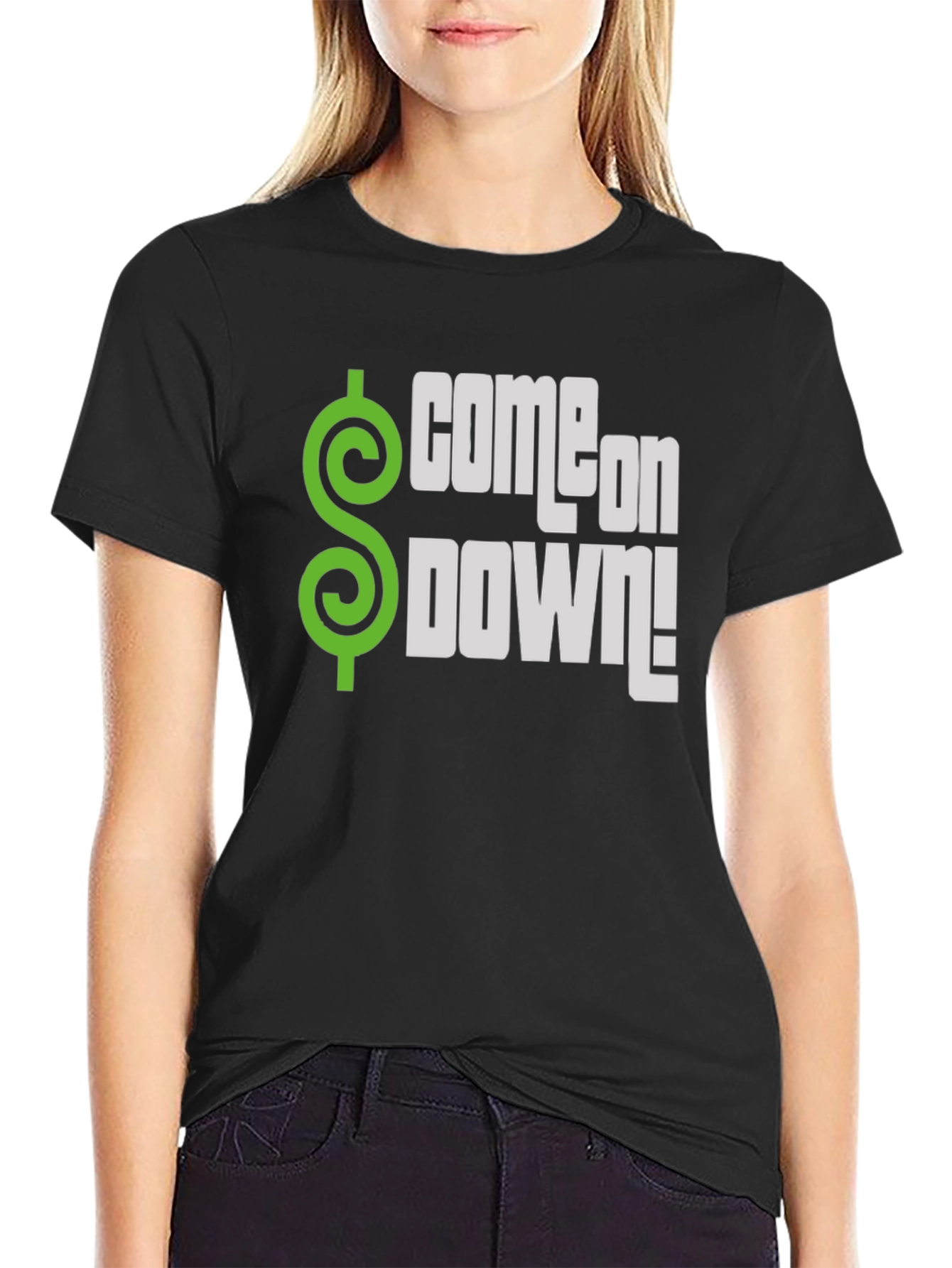 Come on Down! T-Shirt