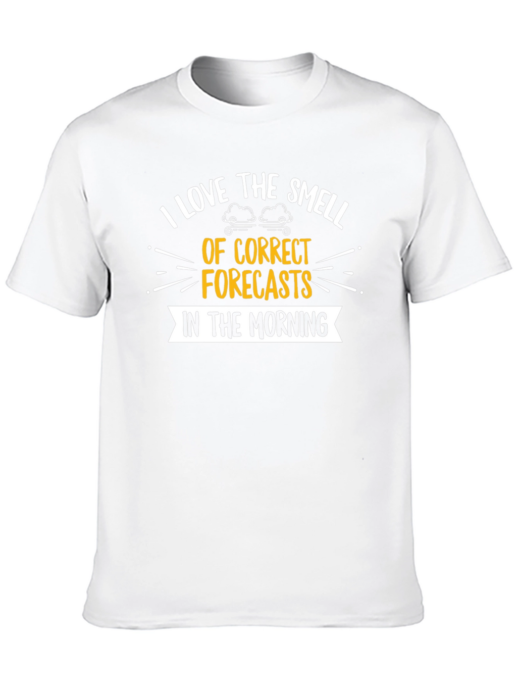 Funny Weather Forecast T-Shirt