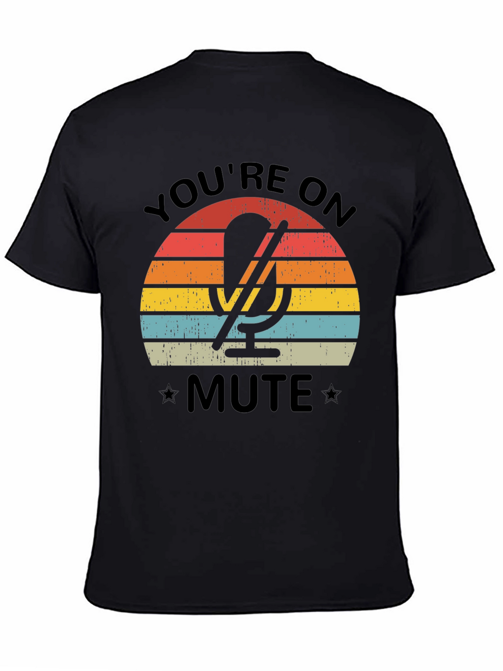 Youre On Mute Black T-Shirt - Retro Microphone Design