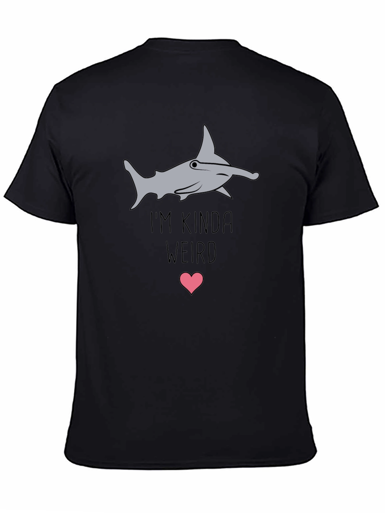 Im Kinda Weird Hammerhead Shark Graphic Tee