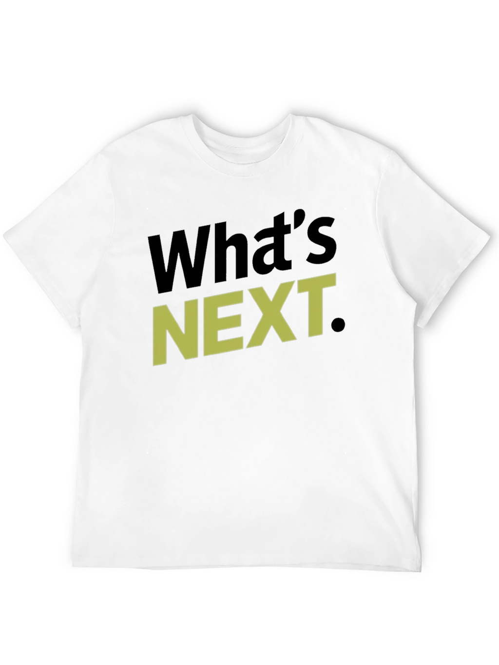 Whats Next T-Shirt Graphic Tee Casual Wear