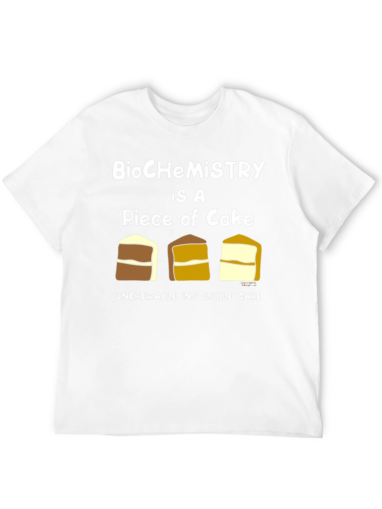 BioChemistry Cake Humor T-Shirt
