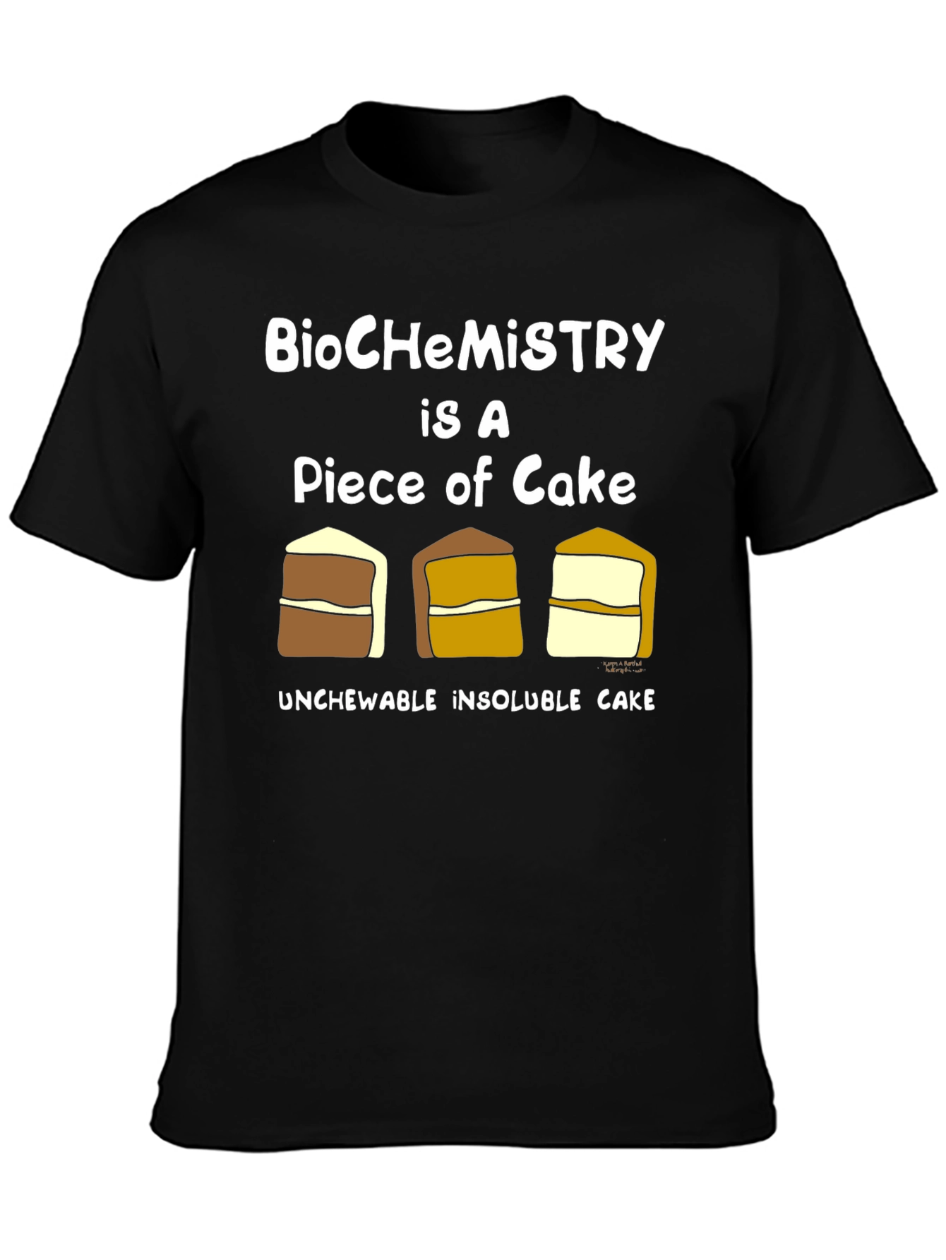 BioChemistry Cake Humor T-Shirt