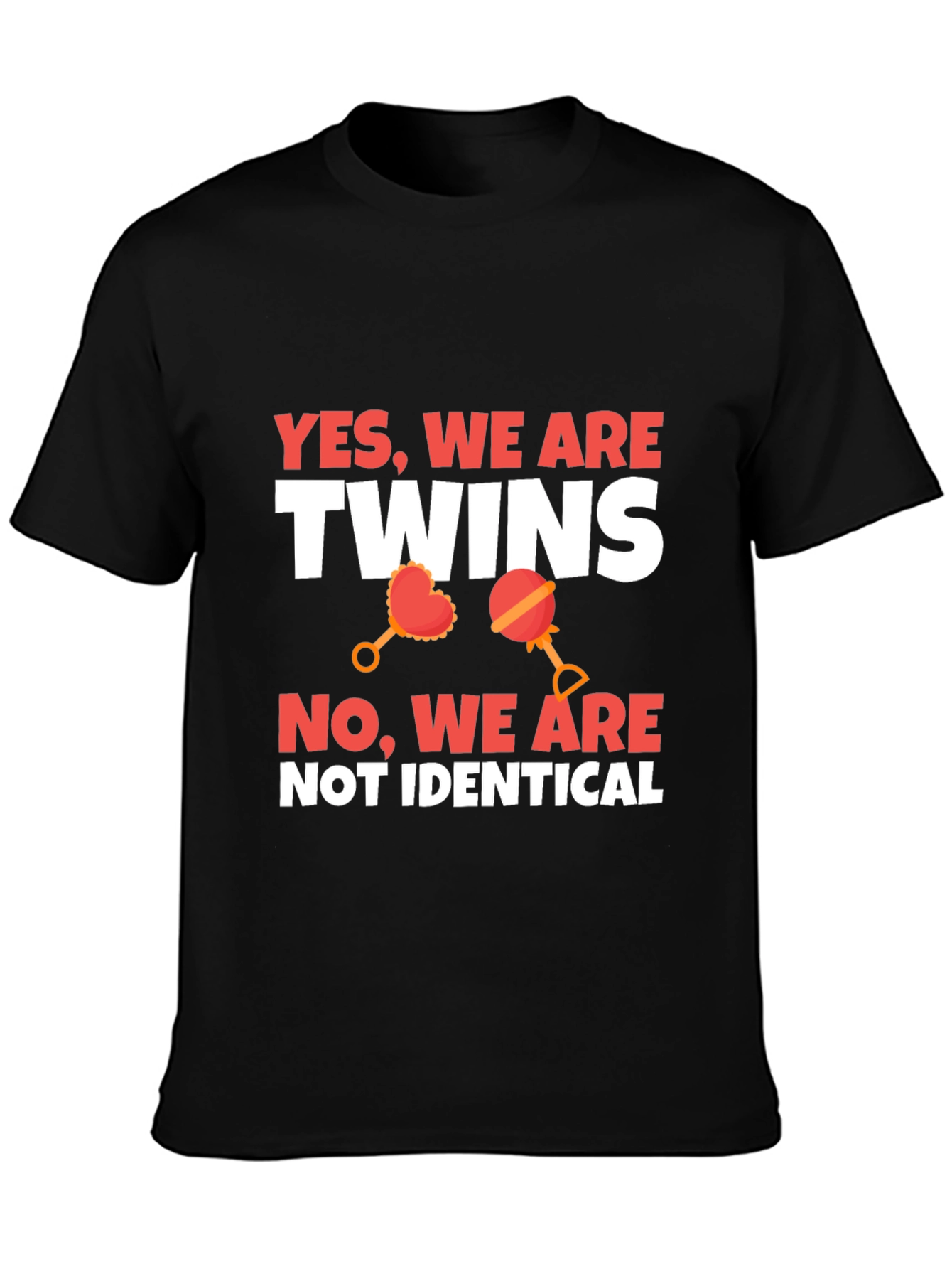 Twins Not Identical Novelty Graphic Tee