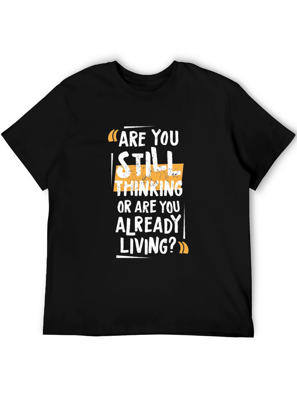Are You Living? Graphic Print Black T-Shirt