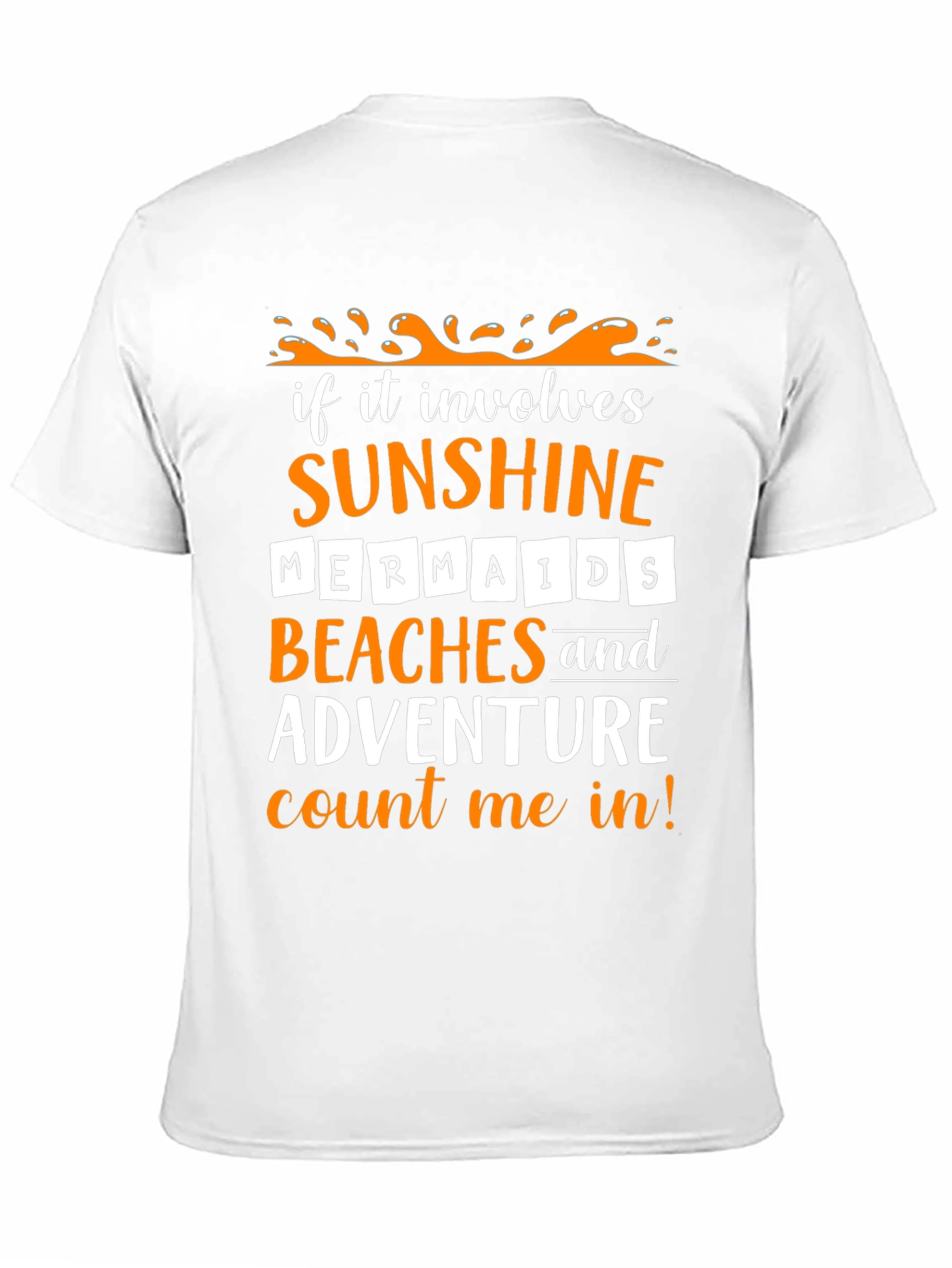 Sunshine Mermaids Beaches Adventure T-Shirt