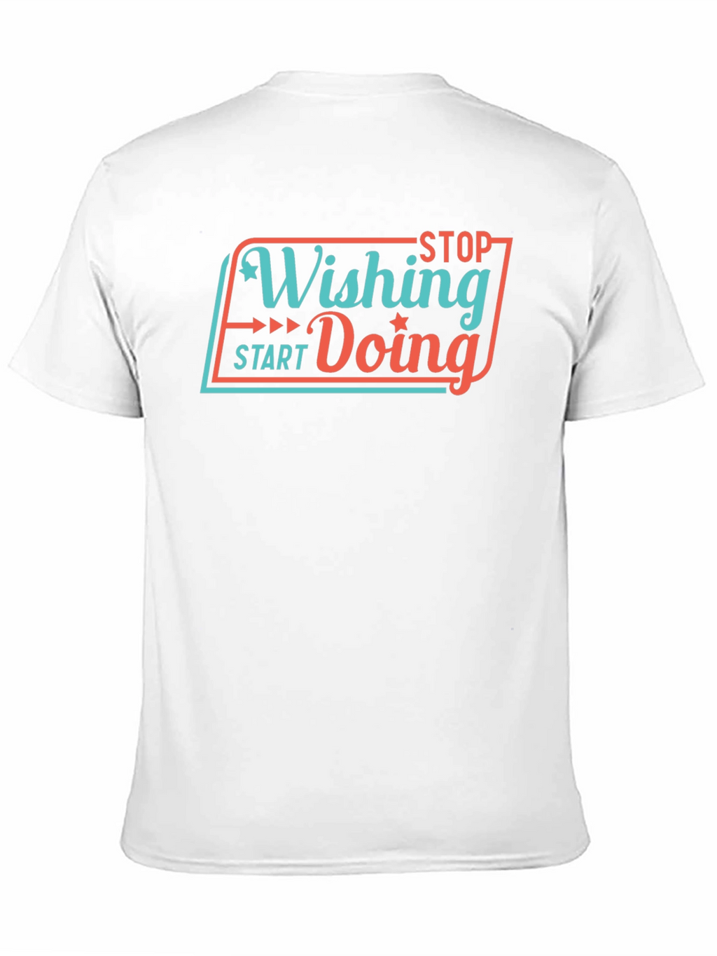 Motivational Stop Wishing Start Doing Black T-Shirt