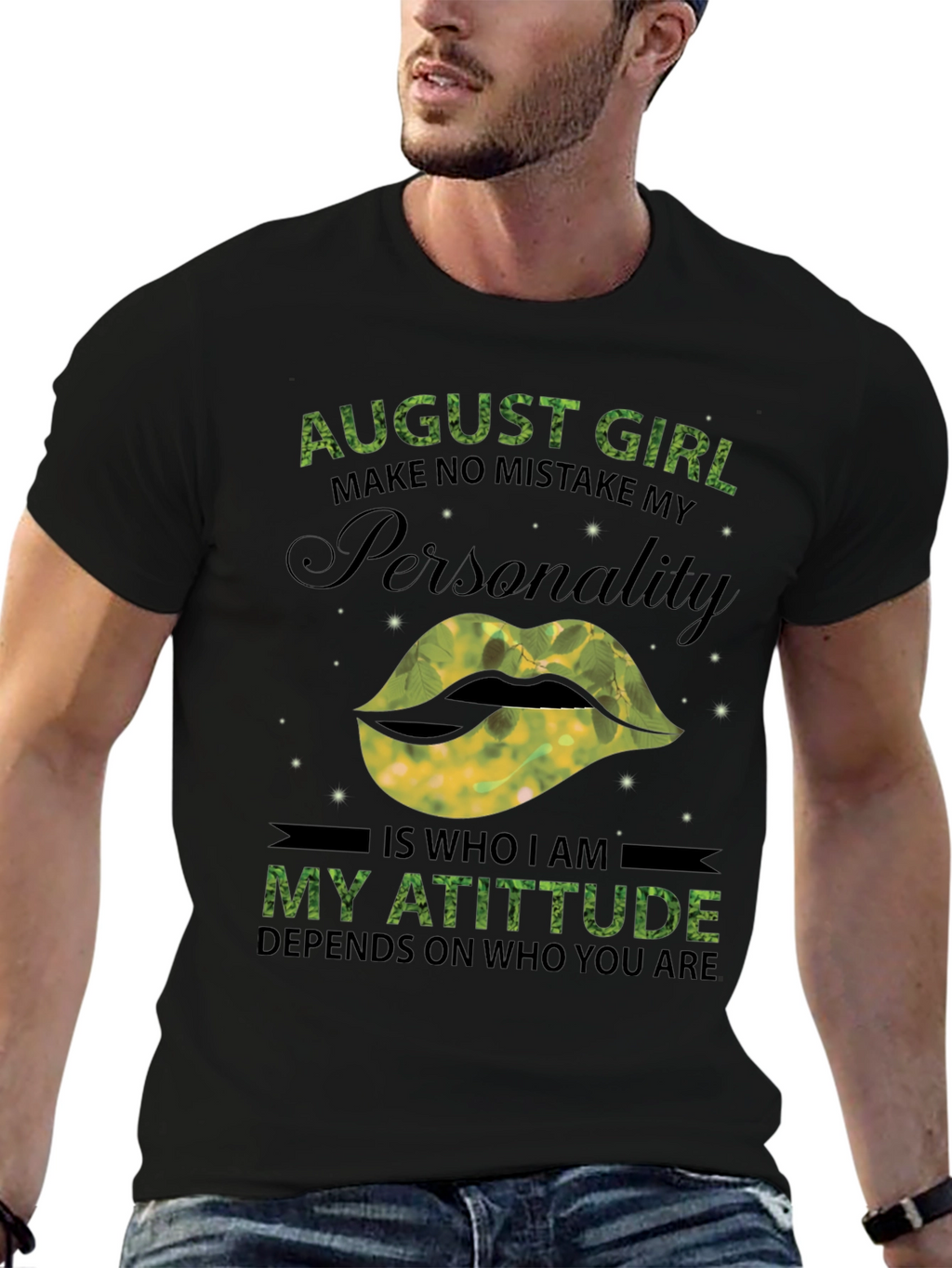 August Girl Personality T-Shirt - Limited Edition