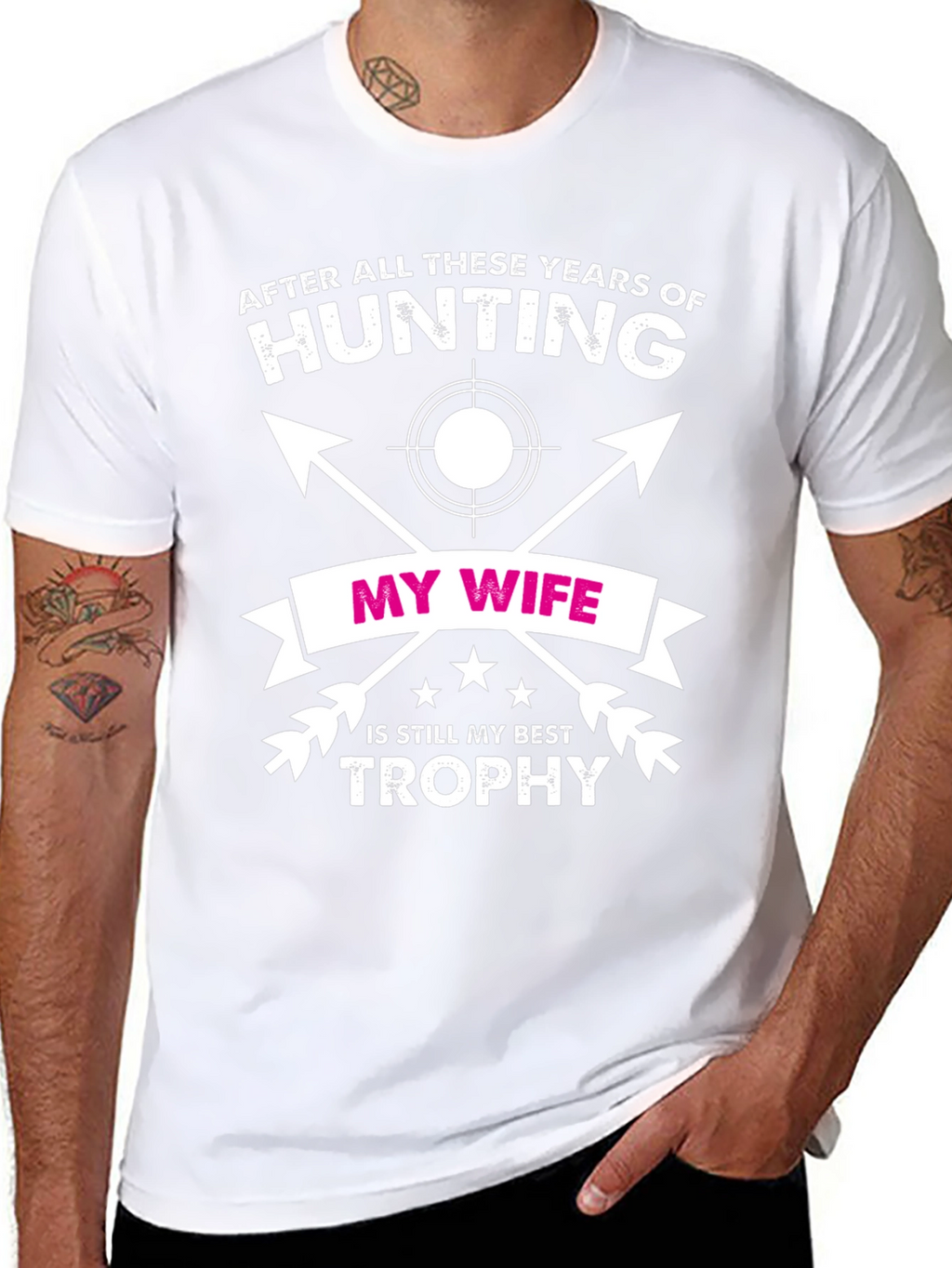 Hunting T-Shirt - My Wife My Best Trophy