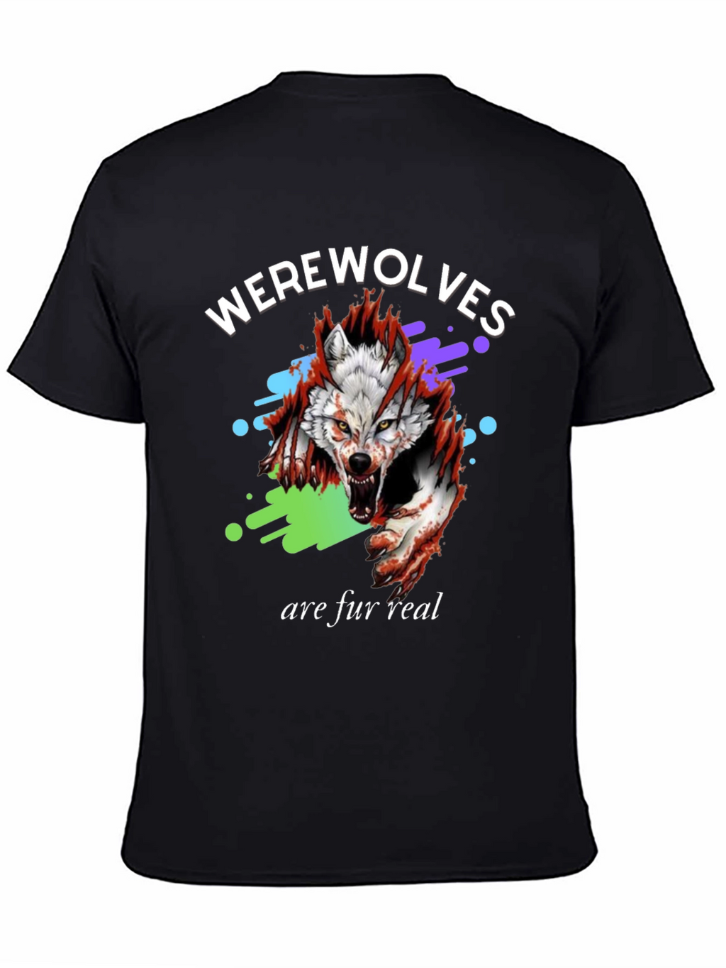 Werewolves Are Fur Real Black Graphic T-Shirt