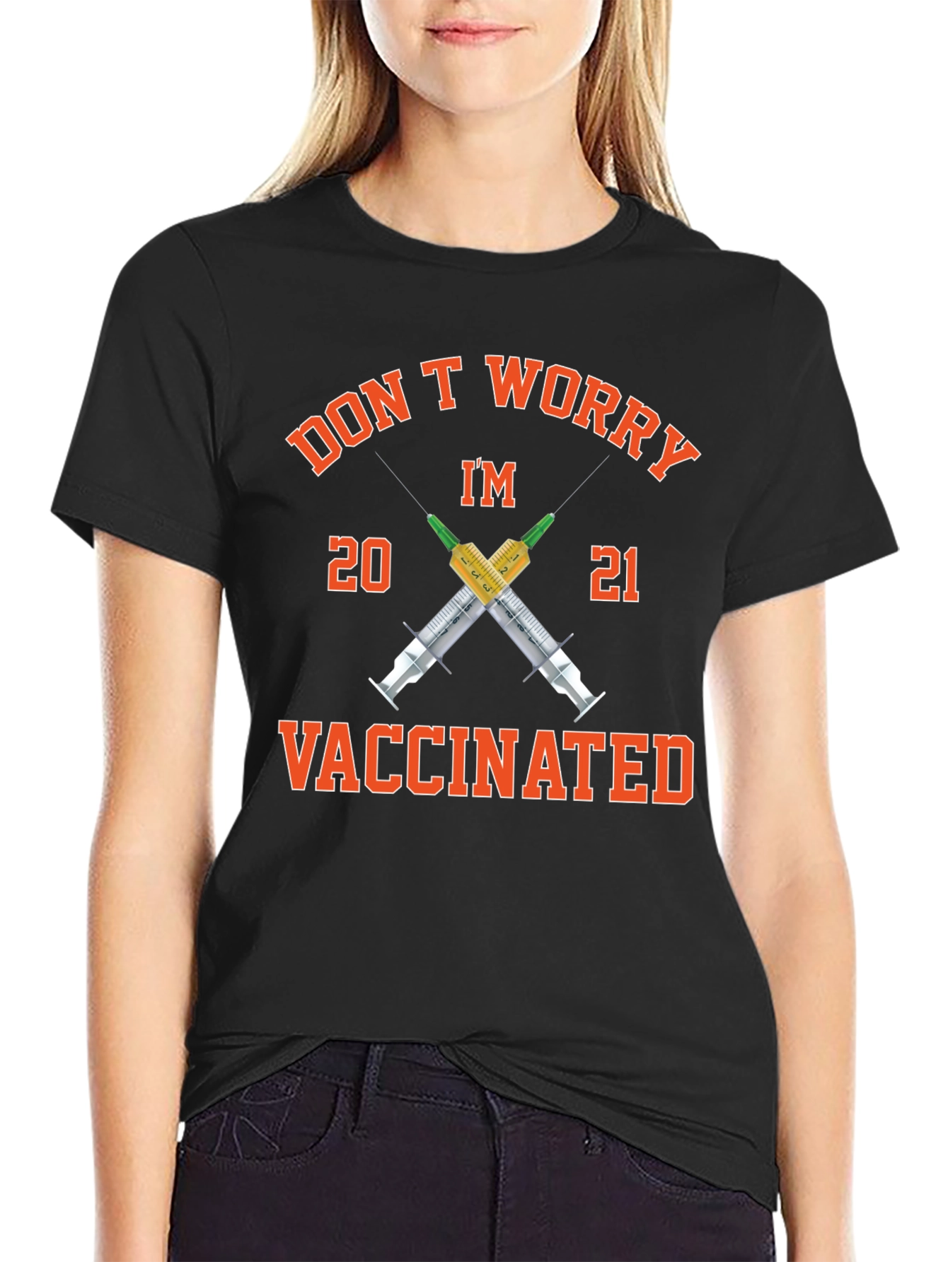Dont Worry Im Vaccinated 2021 T-Shirt