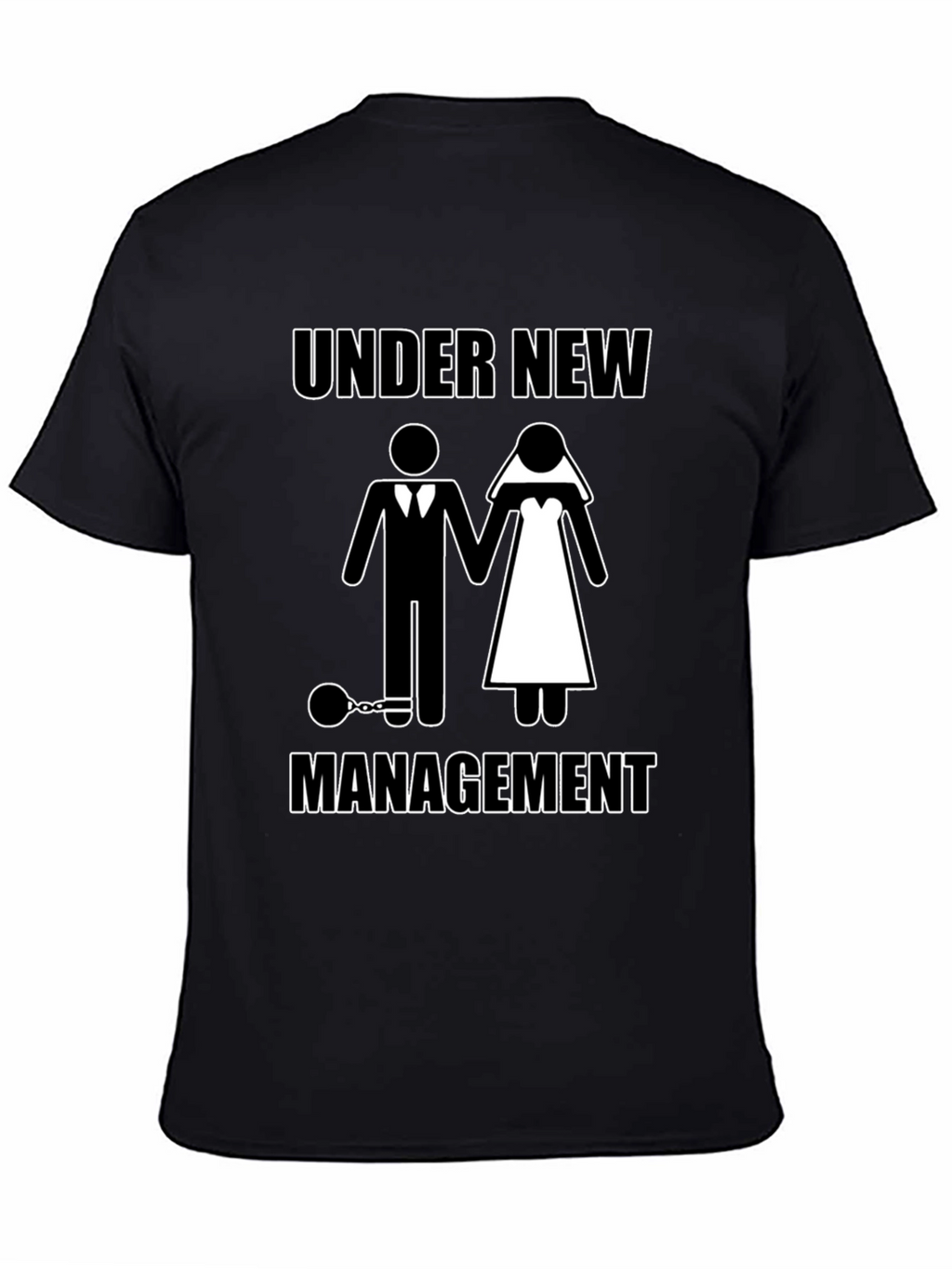 Under New Management Funny Graphic T-Shirt
