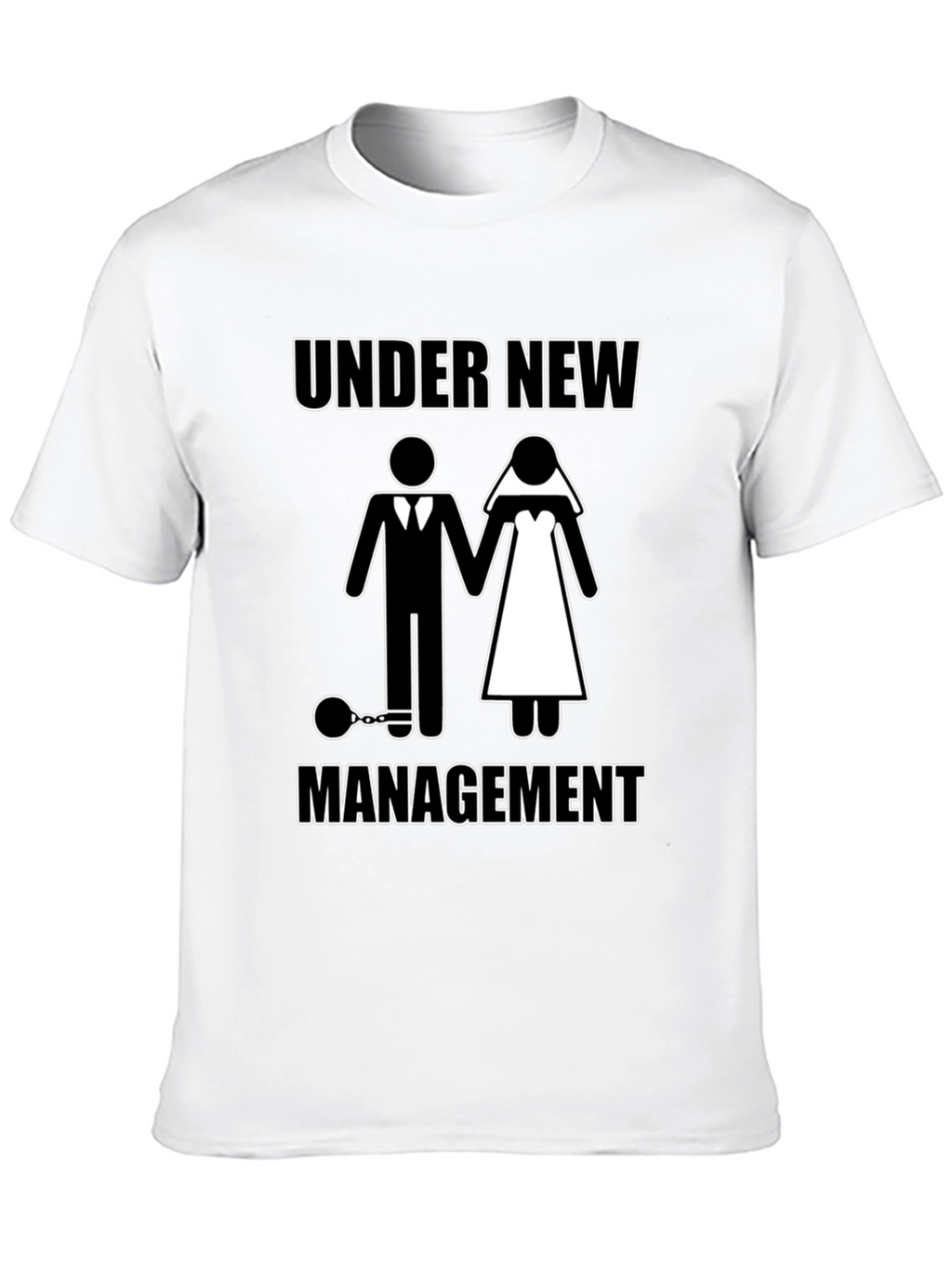 Under New Management Funny Graphic T-Shirt