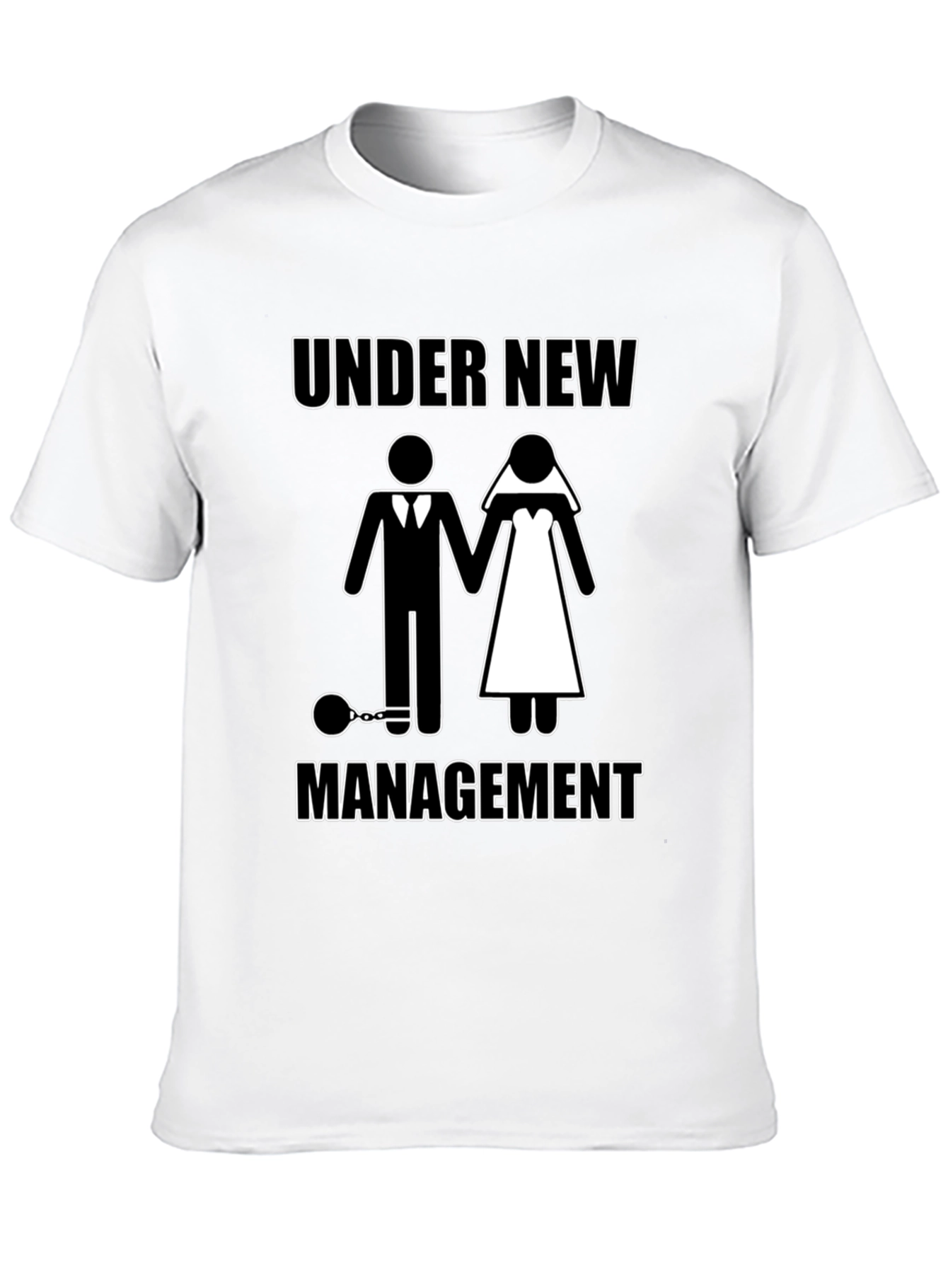 Under New Management Funny Graphic T-Shirt