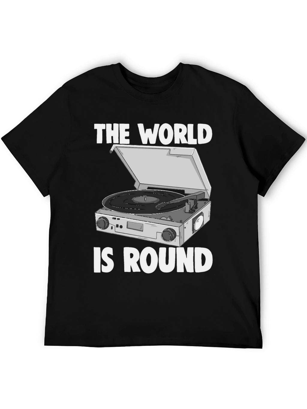 The World is Round Vinyl Turntable T-Shirt