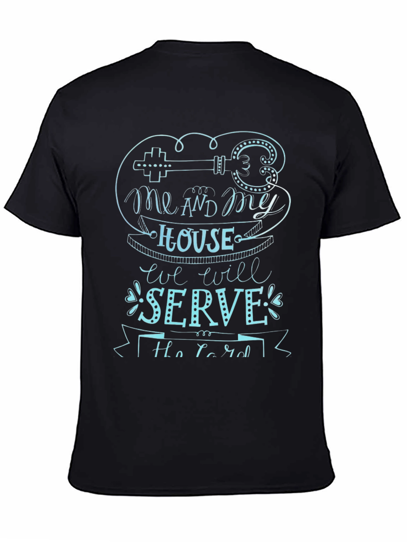 Me and My House T-Shirt - Christian Graphic Tee
