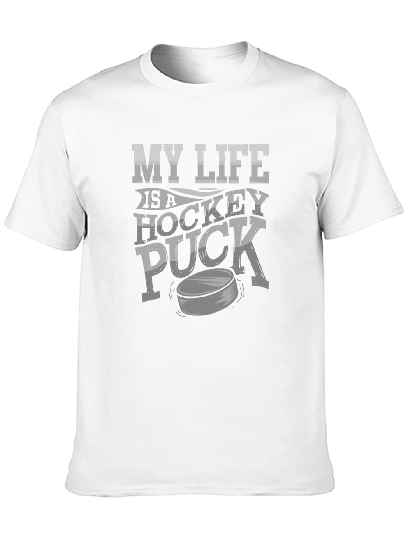 My Life is a Hockey Puck T-Shirt