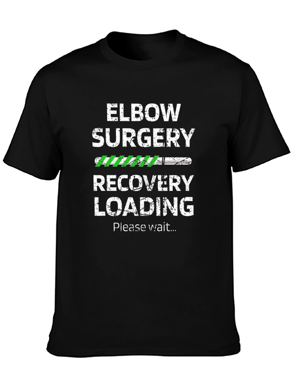Elbow Surgery Recovery Loading T-Shirt