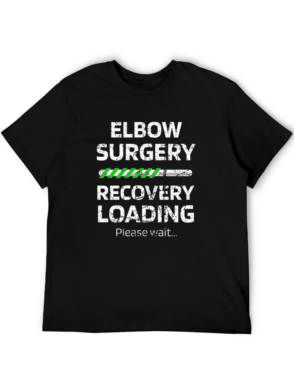 Elbow Surgery Recovery Loading T-Shirt