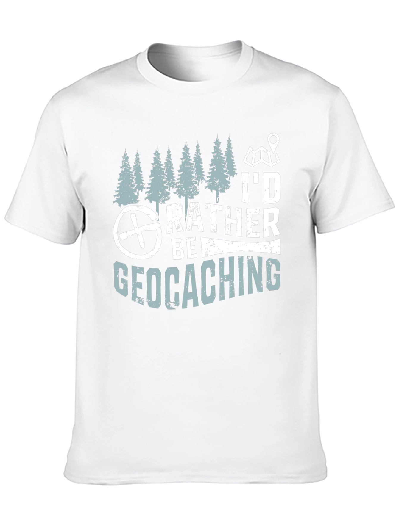 Geocaching T-Shirt - Id Rather Be Geocaching