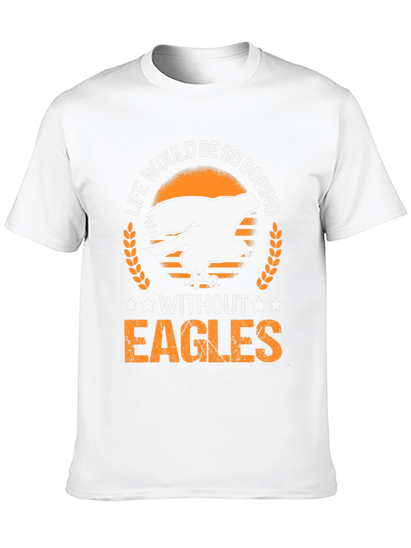 Life Without Eagles T-Shirt