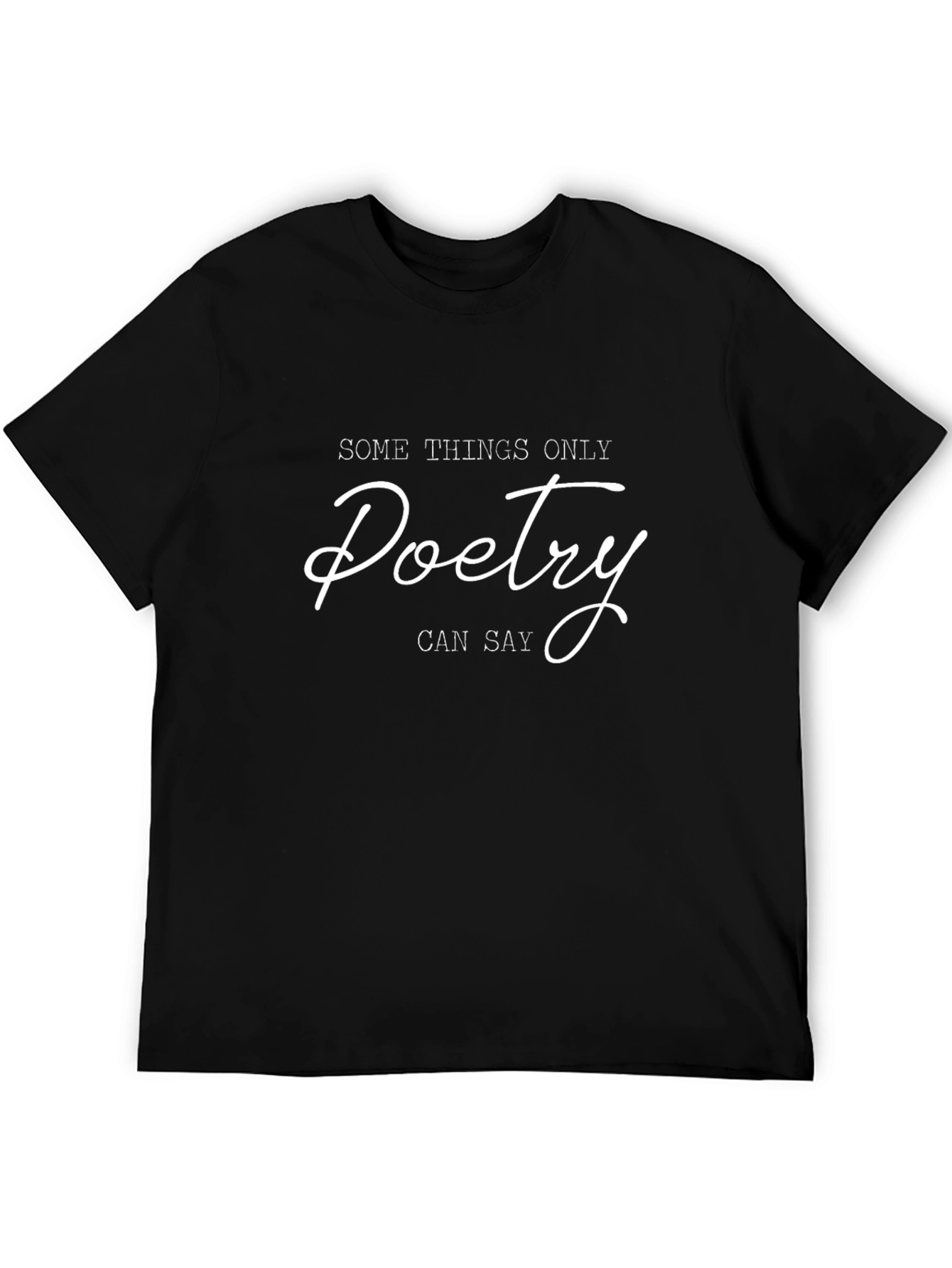 Poetry Graphic Tee - Black Unisex Cotton T-Shirt