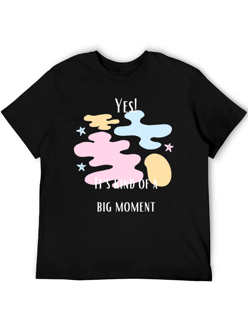 Yes! Big Moment Graphic Tee - Soft Cotton Blend