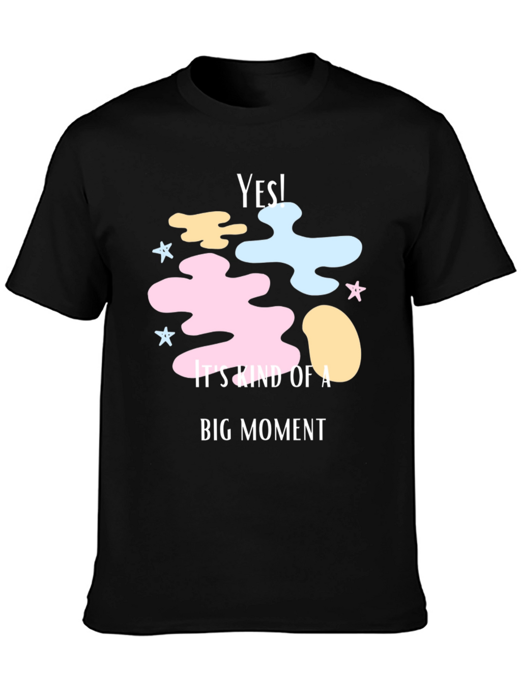 Yes! Big Moment Graphic Tee - Soft Cotton Blend