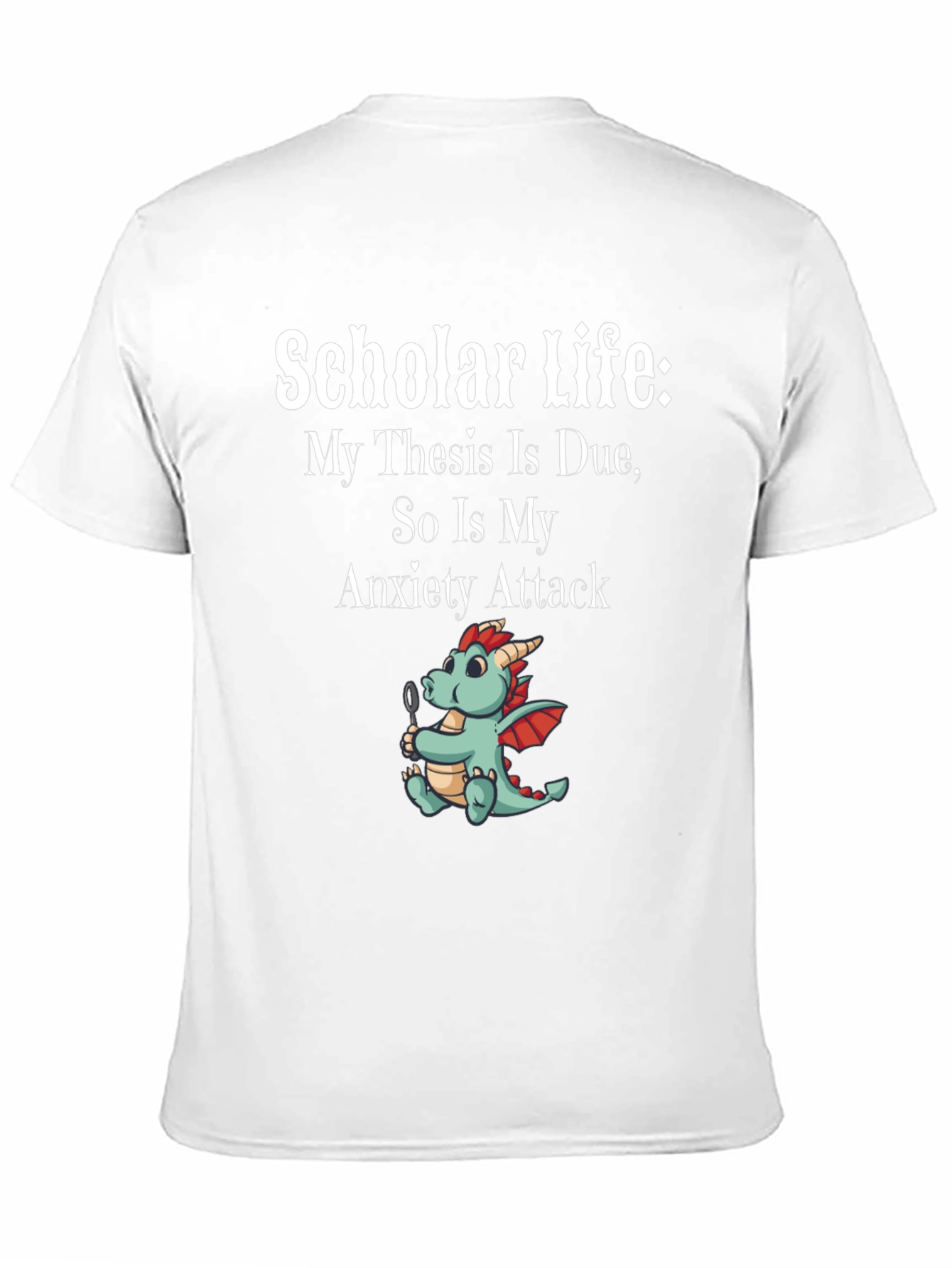 Scholar Life Thesis Due Anxiety Attack Graphic Tee