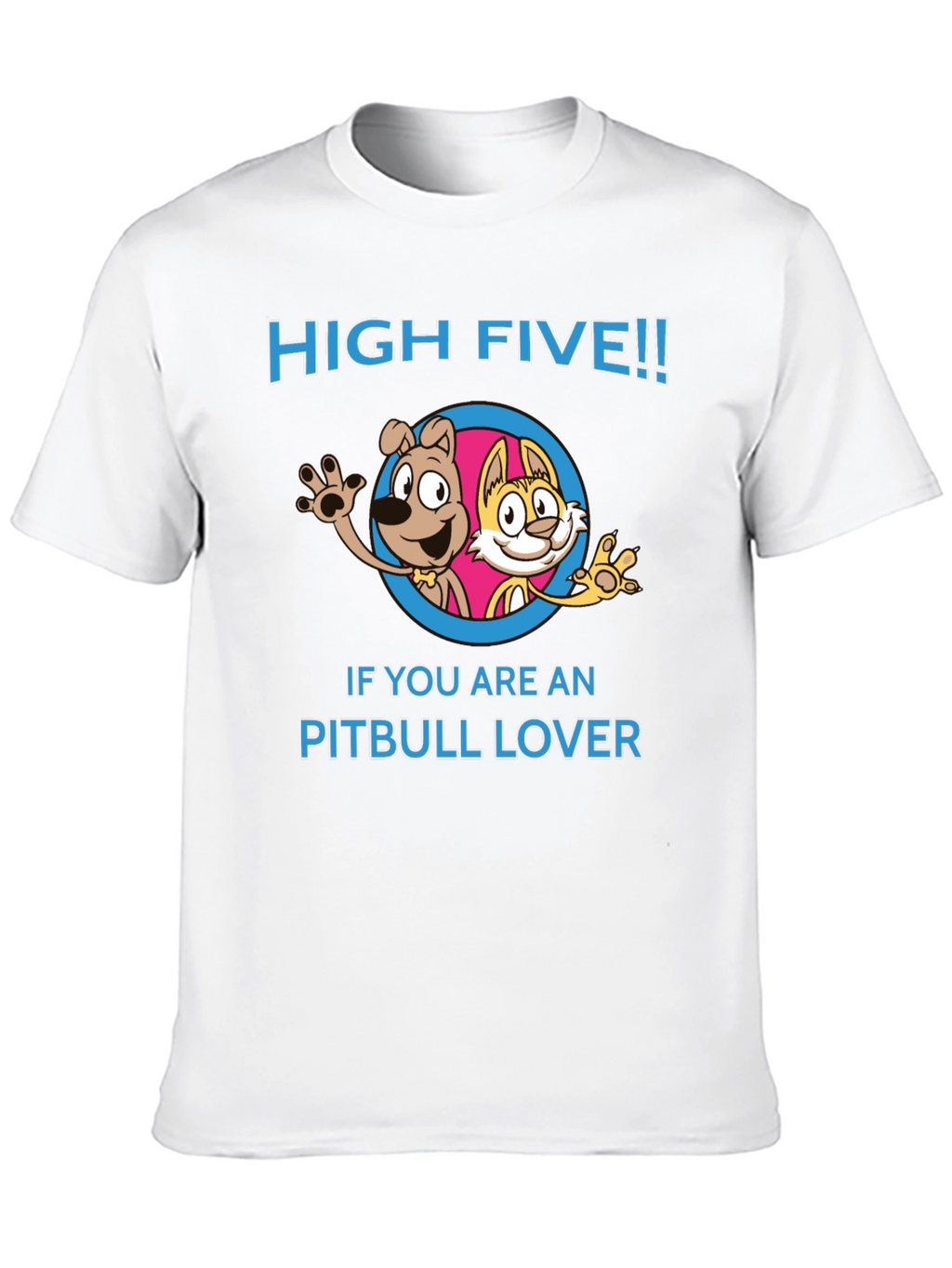 High Five Pitbull Lover T-Shirt