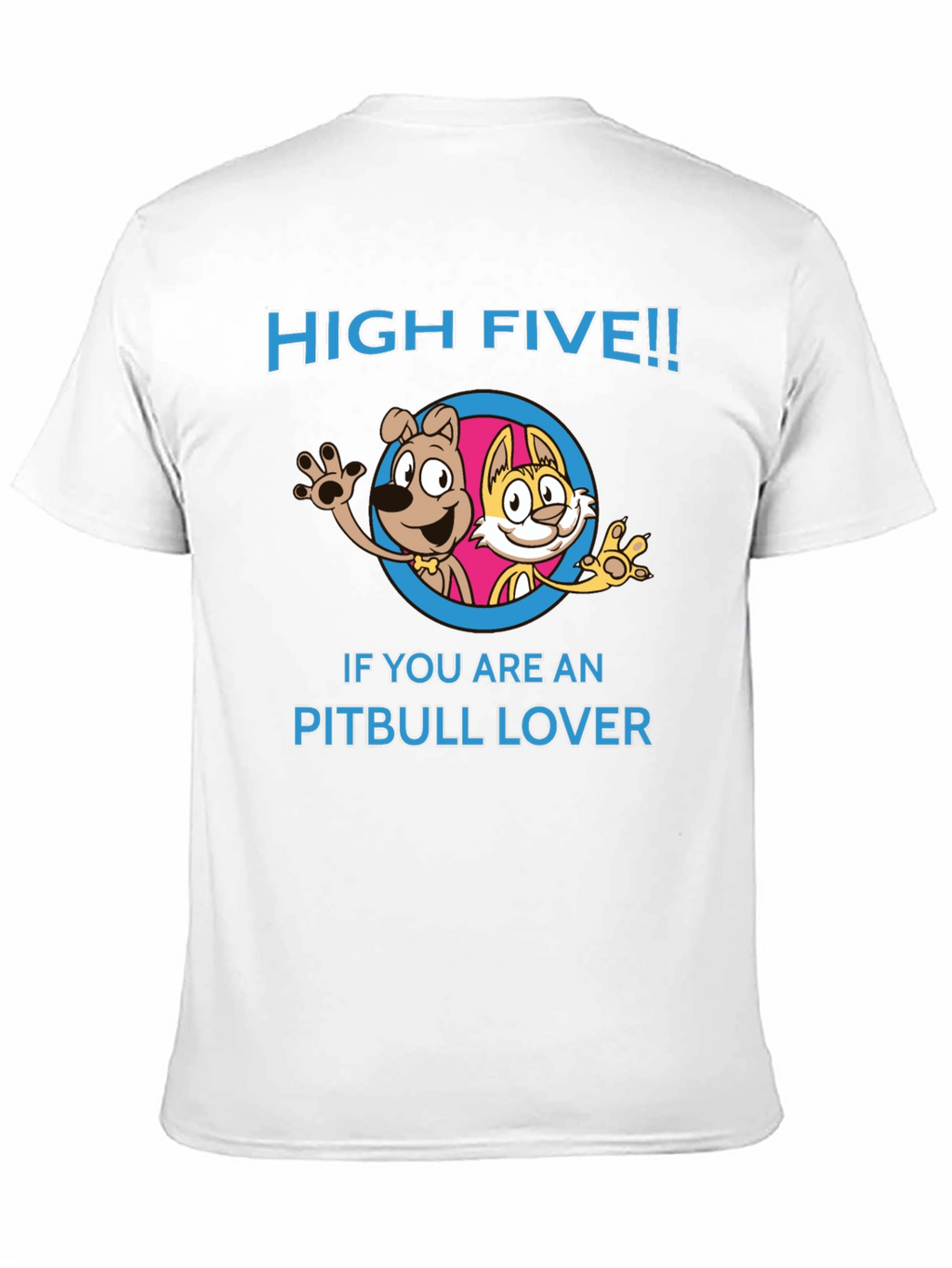 High Five Pitbull Lover T-Shirt