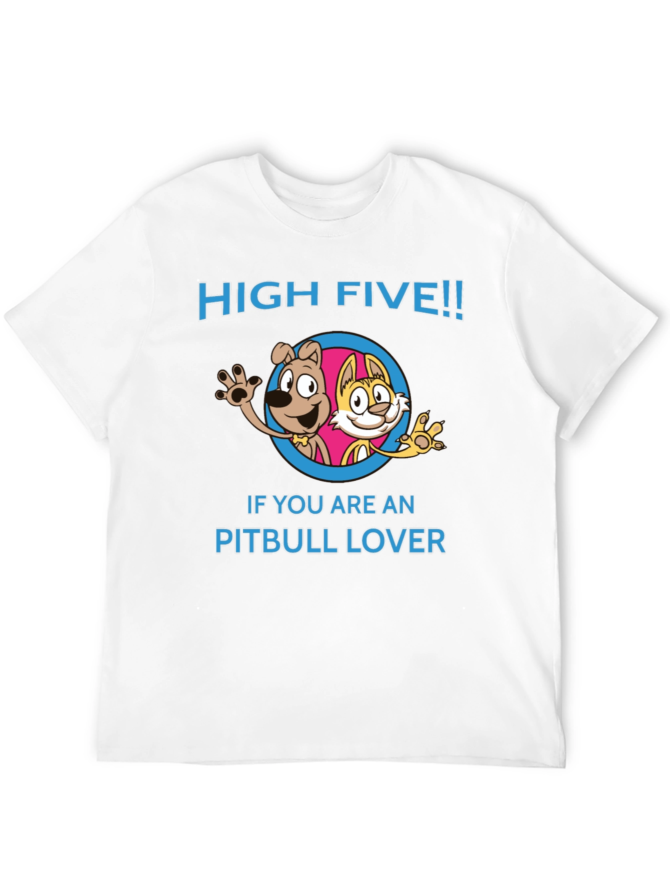 High Five Pitbull Lover T-Shirt
