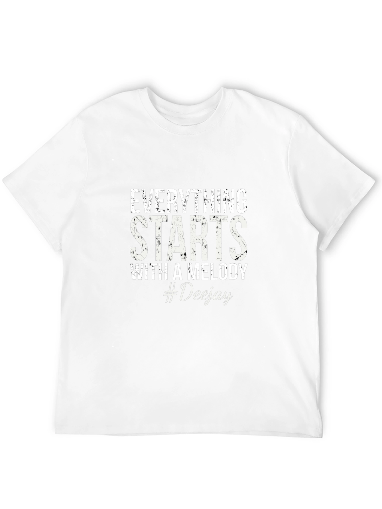 Everything Starts With a Melody #Deejay Black T-Shirt